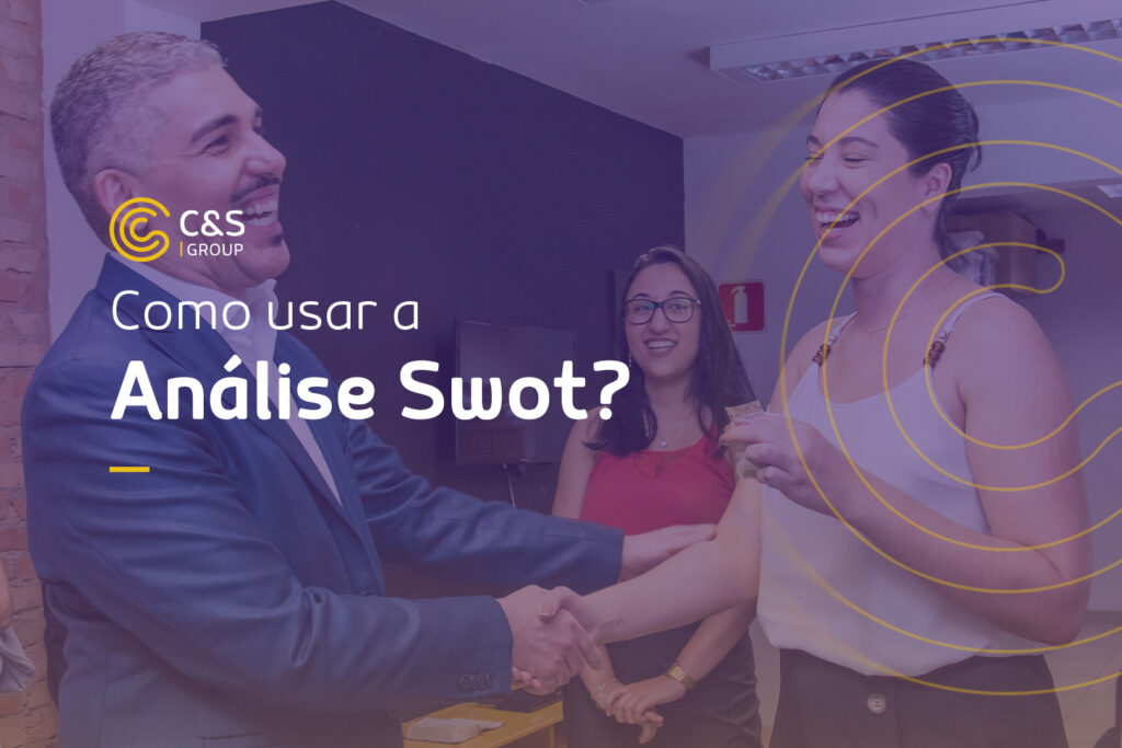 Como usar a Análise SWOT?