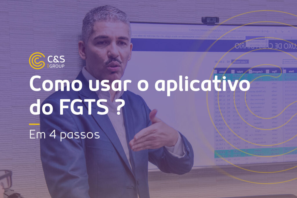 Como usar o aplicativo do FGTS? – Em 4 Passos